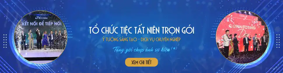 Dịch Vụ Tổ Chức Tiệc Tất Niên Trọn Gói Uy Tín